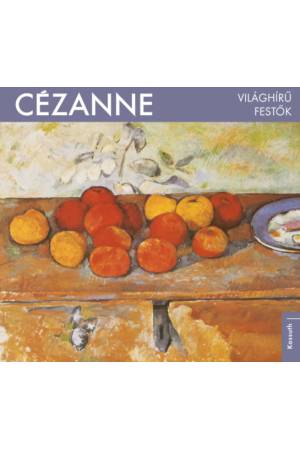 Világhírű festők - Cézanne