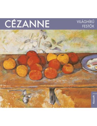 Világhírű festők - Cézanne