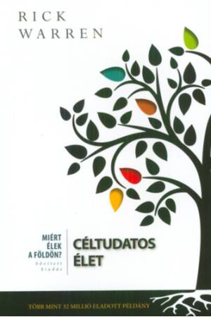 Céltudatos élet - Rick Warren