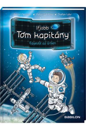 Ifjabb Tom kapitány 1. - Egyedül az űrben