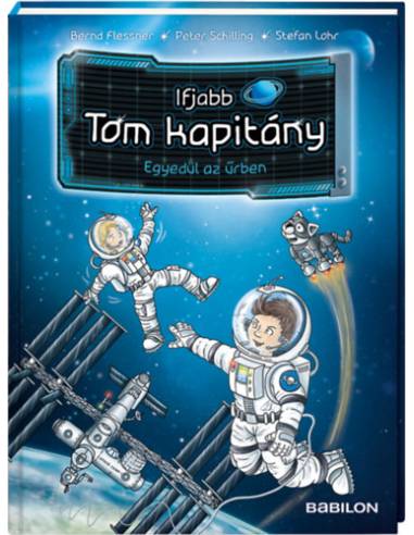 Ifjabb Tom kapitány 1. - Egyedül az űrben