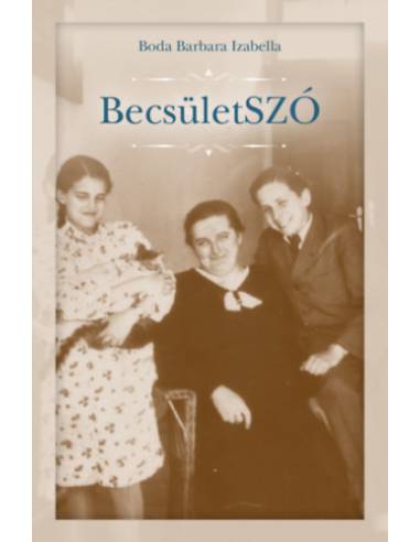 BecsületSZÓ - Írások, politika és utazás egy szombathelyi fiú életében