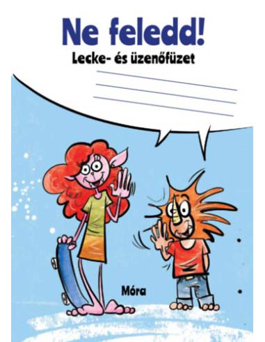 Ne feledd - Lecke- és üzenőfüzet
