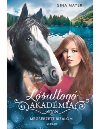 Megsebzett bizalom - Lósuttogó Akadémia 4.