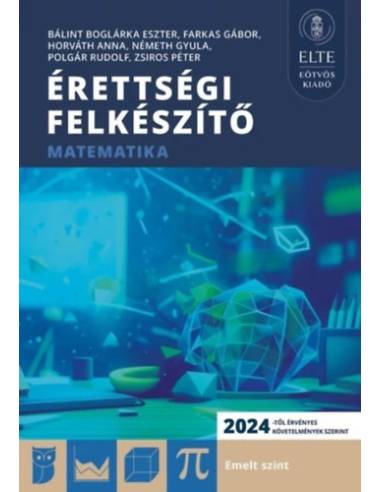 Érettségi Felkészítő - Matematika emelt szint