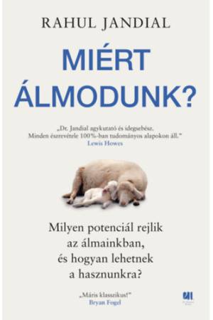 Miért álmodunk?