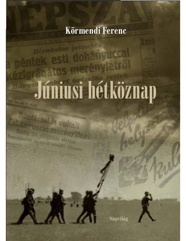 Júniusi hétköznap