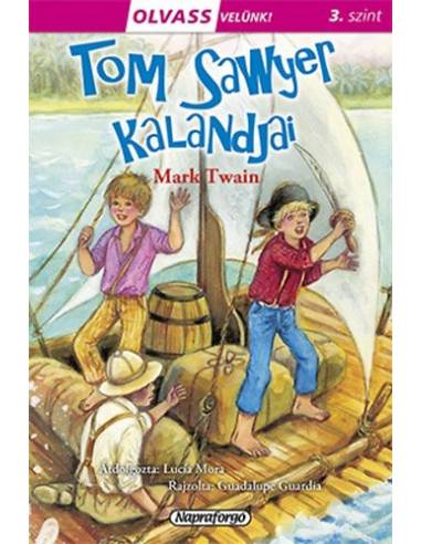 Olvass velünk! (3) - Tom Sawyer kalandjai