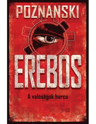 Erebos 1. - A valóságok harca