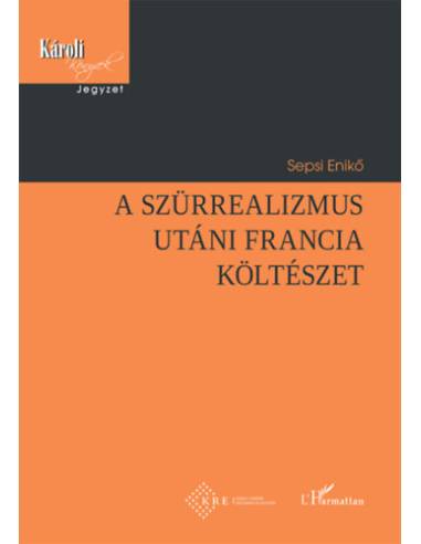 A szürrealizmus utáni francia költészet
