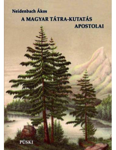 A magyar Tátra-kutatás apostolai  - A Buchholtz család