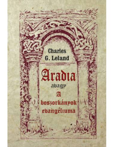 Aradia avagy A boszorkányok evangéliuma