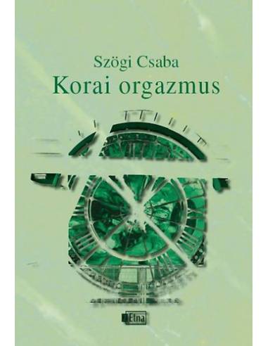 Korai orgazmus - Versek