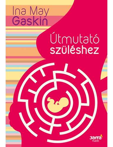 Útmutató szüléshez - 3. kiadás