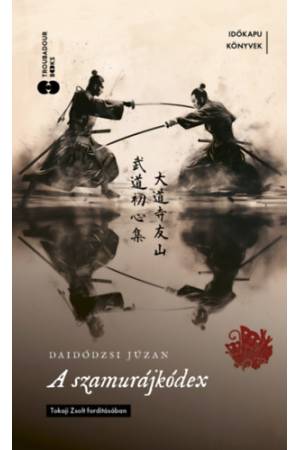A szamuráj-kódex - (Különleges kiadás)