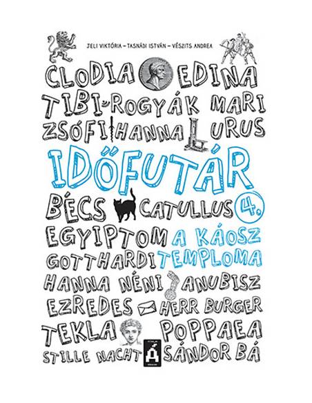 Időfutár 4. - A Káosz Temploma