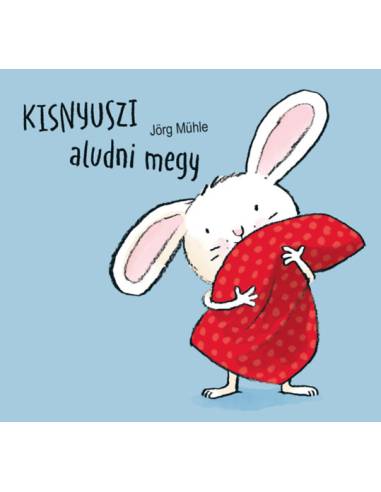 Kisnyuszi aludni megy
