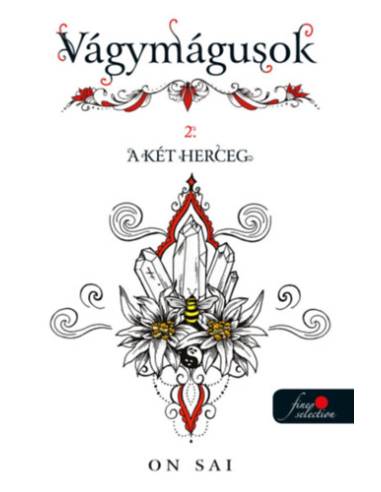 Vágymágusok 2. - A két herceg