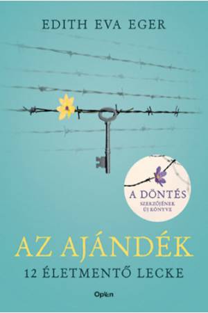 Az ajándék - 12 életmentő lecke