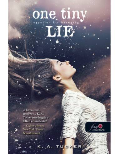 One Tiny Lie - Egyetlen kis hazugság - puha kötés - Tíz apró lélegzet 2.