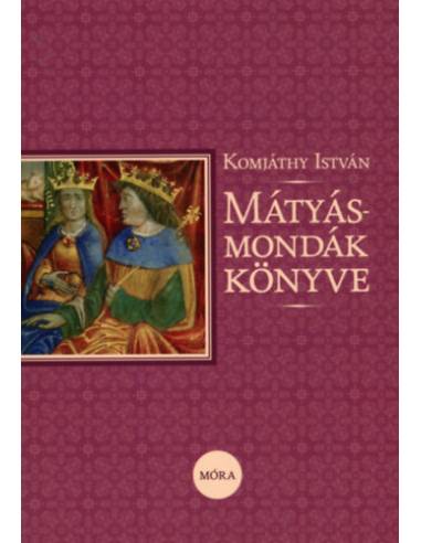 Mátyás-mondák könyve