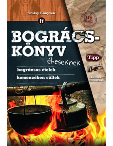 Bográcskönyv éheseknek