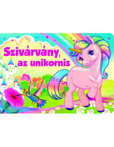 Szivárvány, az unikornis