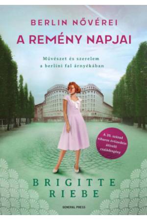 Berlin nővérei 3. - A remény napjai