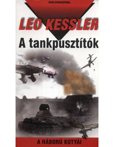 A tankpusztítók - A háború kutyái 14.