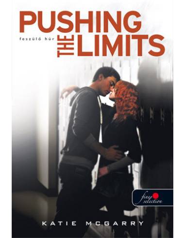 Pushing the Limits - Feszülő húr (Feszülő húr 1.) - puha kötés