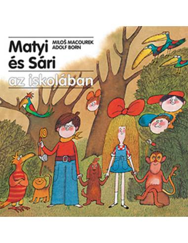 Matyi és Sári az iskolában