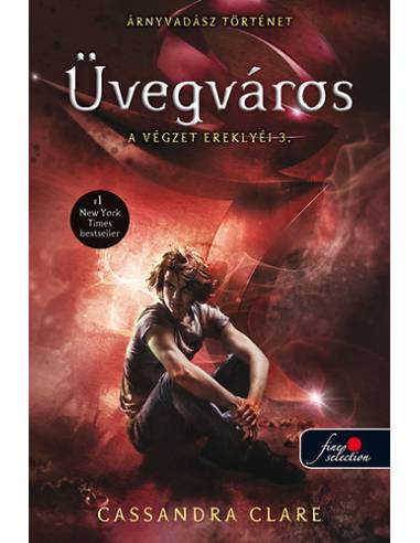 Üvegváros - A végzet ereklyéi 3.