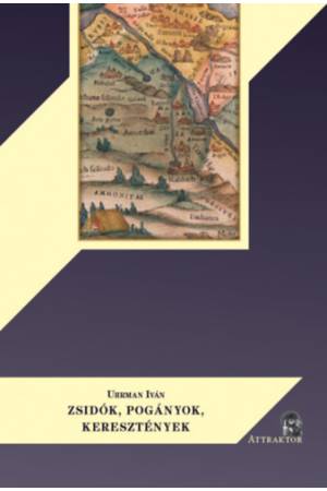 Zsidók, pogányok, keresztények