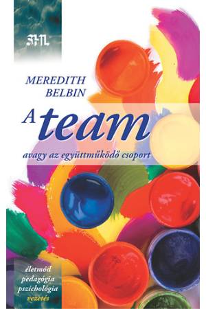 A team - Avagy az együttműködő csoport