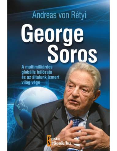 George Soros - Andreas von Rétyi