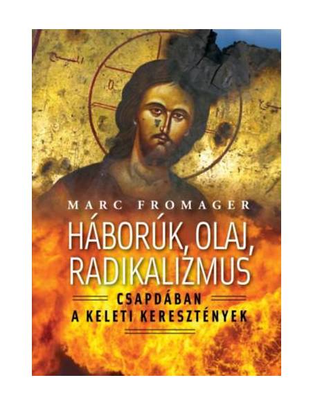 Háborúk, olaj, radikalizmus - Csapdában a keleti kersztények