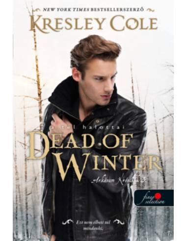 Dead of Winter - A tél halottai - Az Arkánum Krónikák 3.