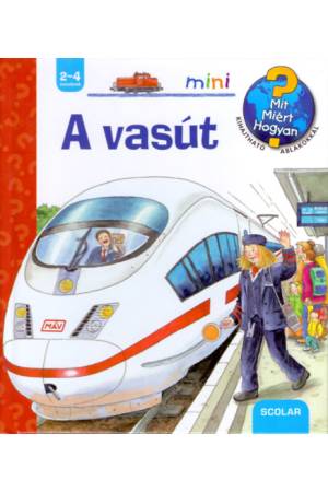 A vasút - Mit? Miért? Hogyan? - Kihajtható ablakokkal