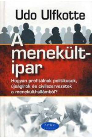 A menekültipar - Udo Ulfkotte