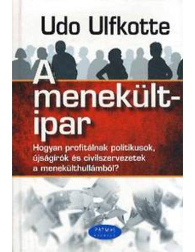 A menekültipar - Udo Ulfkotte