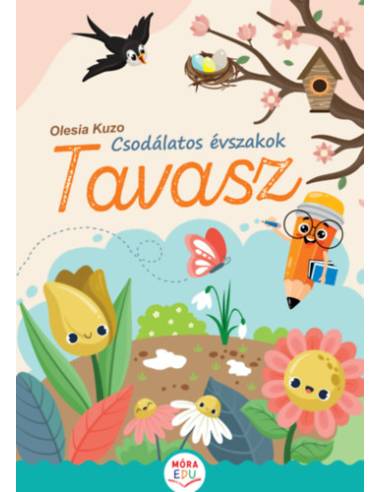 Csodálatos évszakok - Tavasz