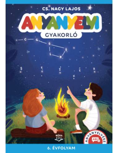 Anyanyelvi gyakorló - 6. évfolyam
