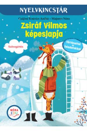 Zsiráf Vilmos képeslapja - Szöveg és feladatgyűjtemény a szövegértés gyakorlásához