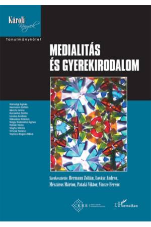 Medialitás és gyerekirodalom