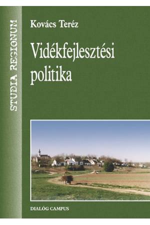Vidékfejlesztési politika - Kovács Teréz