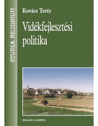 Vidékfejlesztési politika - Kovács Teréz