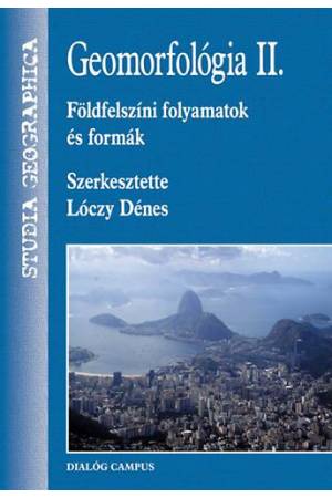 Geomorfológia II. - Földfelszíni folyamatok és formák