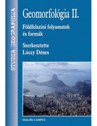 Geomorfológia II. - Földfelszíni folyamatok és formák