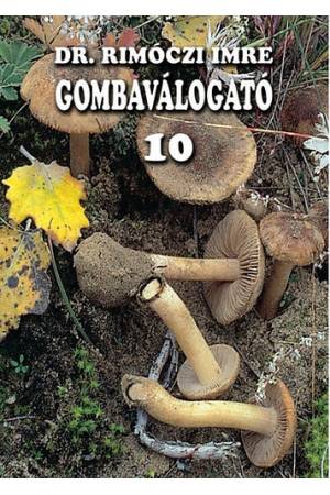 Gombaválogató 10.