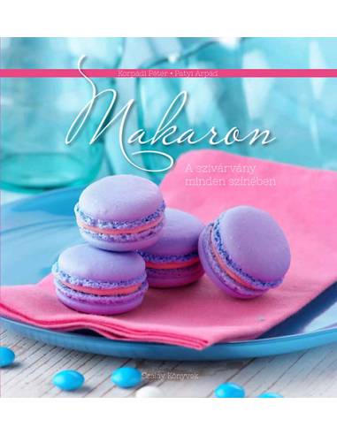 Makaron - A szivárvány minden színében